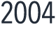 2004